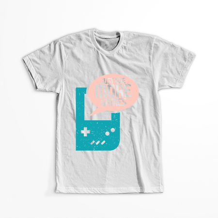 Koszulka Just one more game WYBIERZ KOLOR KOSZULKI I FASON