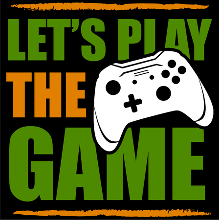 Koszulka  Let's play the game WYBIERZ KOLOR KOSZULKI I FASON