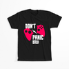 Koszulka Don't panic bro! WYBIERZ KOLOR KOSZULKI I FASON