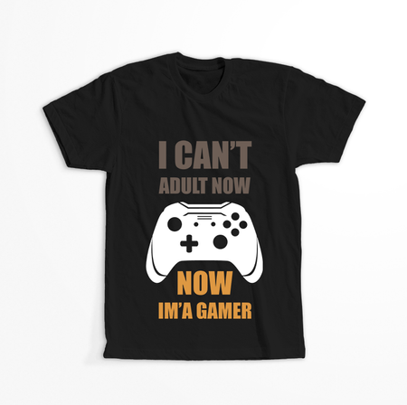 Koszulka I can't adult now WYBIERZ KOLOR KOSZULKI I FASON