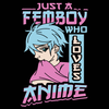 Koszulka Biała - Just a Femboy who loves anime  - WYBIERZ KOLOR KOSZULKI I FASON