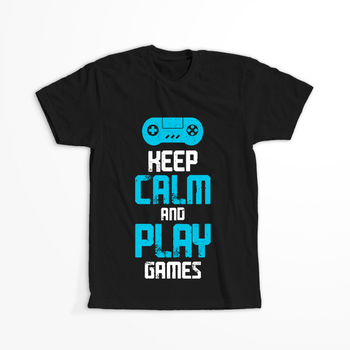 Koszulka  Keep calm and play games WYBIERZ KOLOR KOSZULKI I FASON