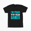 Koszulka  I'am proud to be a gamer  WYBIERZ KOLOR KOSZULKI I FASON