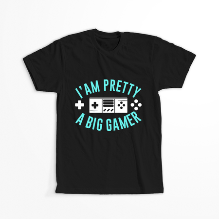 Koszulka I'am pretty a big gamer WYBIERZ KOLOR KOSZULKI I FASON