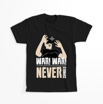Koszulka War! War! WYBIERZ KOLOR KOSZULKI I FASON