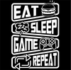 Koszulka Eat Sleep Game Repeat WYBIERZ KOLOR KOSZULKI I FASON