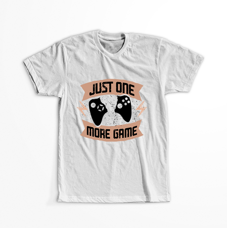 Koszulka  Just one more game WYBIERZ KOLOR KOSZULKI I FASON