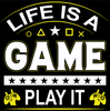 Koszulka Life is a game WYBIERZ KOLOR KOSZULKI I FASON
