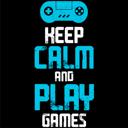 Koszulka  Keep calm and play games WYBIERZ KOLOR KOSZULKI I FASON