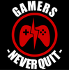 Koszulka Gamers never quit WYBIERZ KOLOR KOSZULKI I FASON